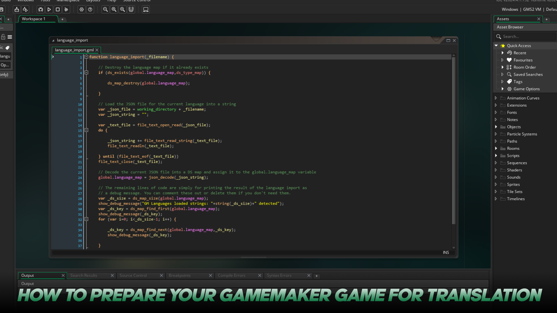 How to prepare your GameMaker game for translation