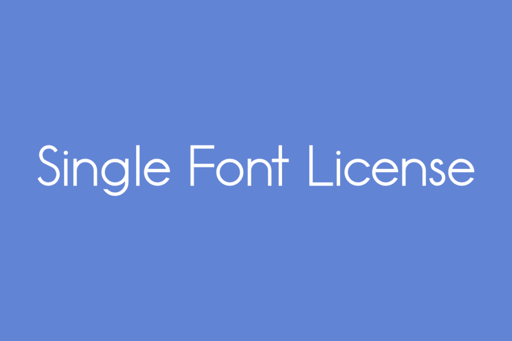Single Font License